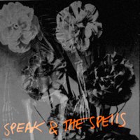 RER001 Speak & the Spells She's Dead